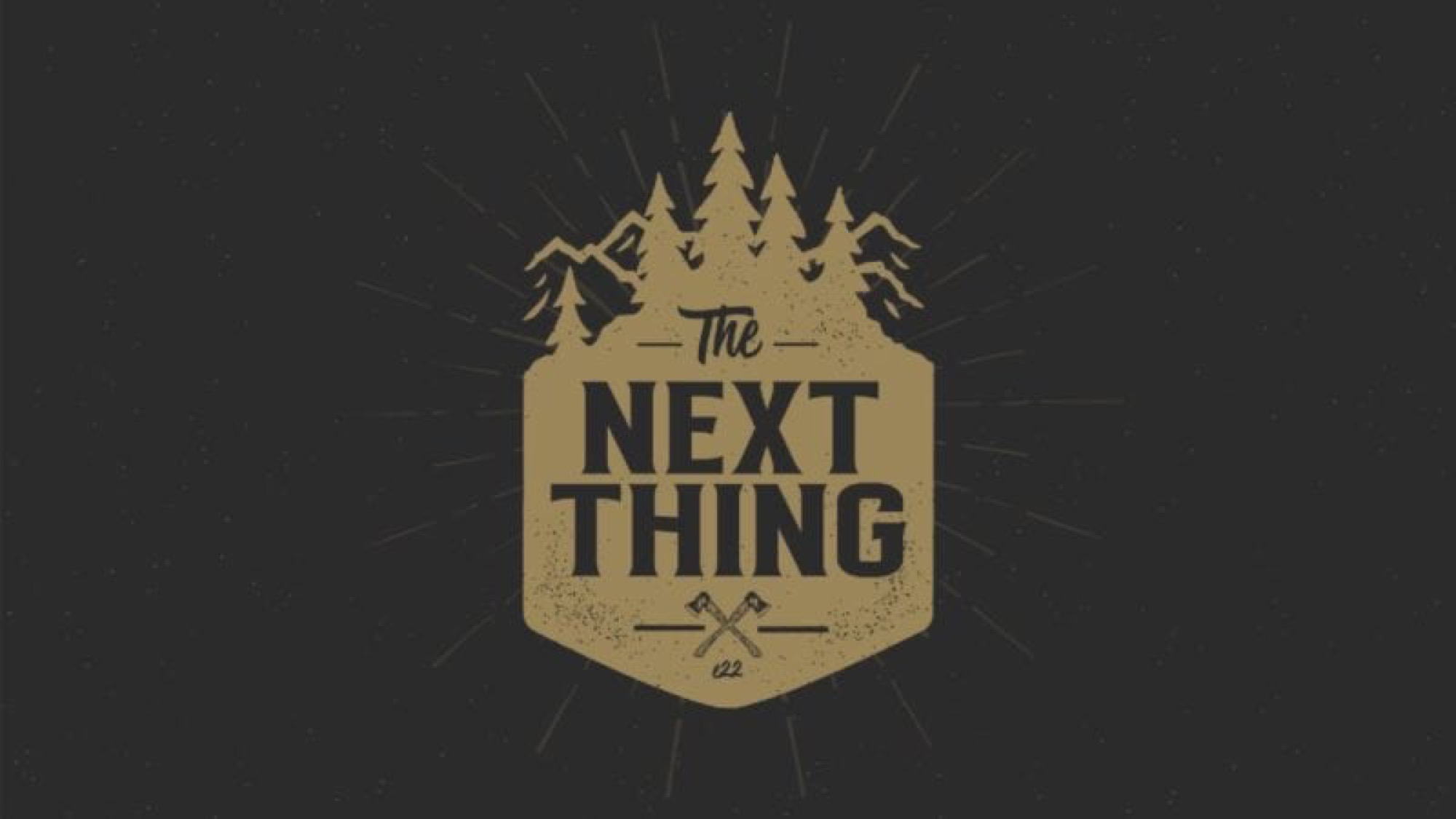 The Next Thing