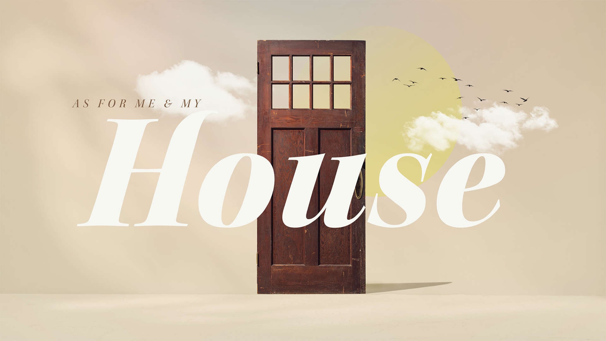 As For Me & My House
